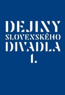 Dejiny slovenského divadla I. - cena, srovnání