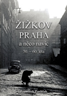 Žižkov Praha a něco navíc - cena, srovnání