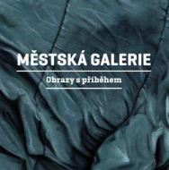 Městská galerie - Obrazy s příběhem - cena, srovnání