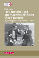 Jsou metabolická onemocnění příčinou všech nemocí? - cena, srovnání