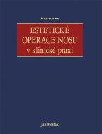 Estetické operace nosu v klinické praxi - cena, srovnání