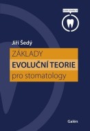 Základy evoluční teorie pro stomatology - cena, srovnání
