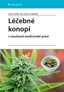 Léčebné konopí v současné medicínské praxi - cena, srovnání