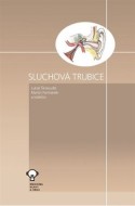 Sluchová trubice - cena, srovnání