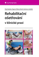 Rehabilitační ošetřovaní v klinické praxi - cena, srovnání