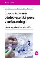 Specializovaná ošetřovatelská péče v onkourologii - cena, srovnání