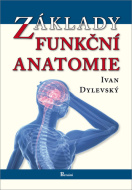 Základy funkční anatomie, 2. vydanie - cena, srovnání