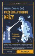 Prečo ľudia potrebujú krízy - cena, srovnání