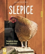 Slepice – snadný chov bez starostí - cena, srovnání