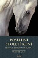 Poslední století koní - cena, srovnání