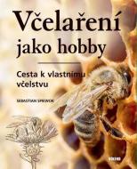 Včelaření jako hobby - cena, srovnání