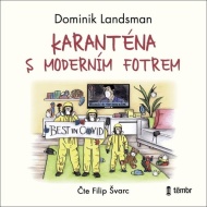 Karanténa s moderním fotrem (audiokniha) - cena, srovnání