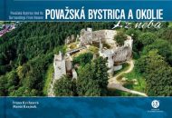 Považská Bystrica a okolie z neba - cena, srovnání
