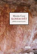 Slovem svět - Miroslav Černý - cena, srovnání