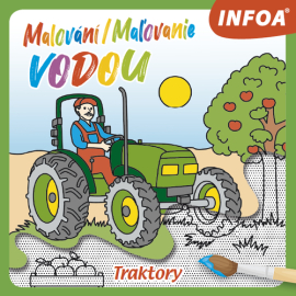 Malování / Maľovanie vodou: Traktory