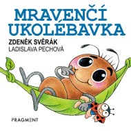 Mravenčí ukolébavka - cena, srovnání