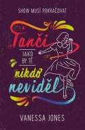 Tanči, jako by tě nikdo neviděl - cena, srovnání