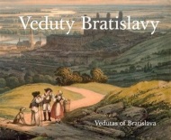 Veduty Bratislavy / Vedutas of Bratislava - cena, srovnání