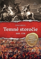 Temné storočie - 1618 - 1718 - cena, srovnání