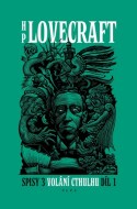 Volání Cthulhu - Spisy 3/I - cena, srovnání