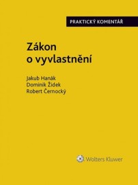 Zákon o vyvlastnění - Praktický komentář