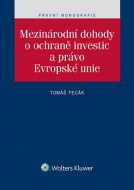 Mezinárodní dohody o ochraně investic a právo Evropské unie - cena, srovnání