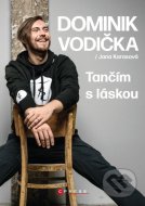 Dominik Vodička: Tančím s láskou - cena, srovnání