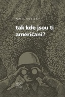 Tak kde jsou ti Američani? - cena, srovnání