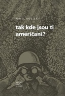 Tak kde jsou ti Američani? - cena, srovnání