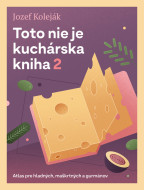 Toto nie je kuchárska kniha 2 - cena, srovnání