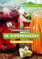 Fermentujeme se Superkvašáky - cena, srovnání