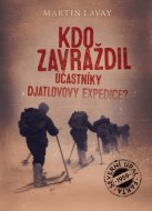 Kdo zavraždil účastníky Djatlovovy expedice? - cena, srovnání