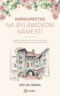 Kníhkupectvo na Bylinkovom námestí - cena, srovnání