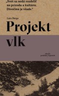 Projekt vlk - cena, srovnání