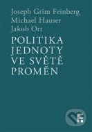 Politika jednoty ve světě proměn - cena, srovnání