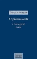 O prozíravosti v Teologické sumě - cena, srovnání