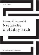 Nietzsche a bludný kruh - cena, srovnání