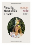 Filosofie, která přišla o rozum - cena, srovnání