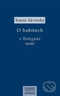 O habitech v Teologické sumě - cena, srovnání