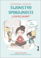 Tajomstvo spokojnosti „lenivej mamy“ - cena, srovnání
