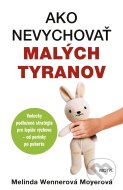 Ako nevychovať malých tyranov - cena, srovnání
