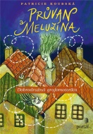 Průvan a Meluzína - cena, srovnání