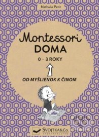 Montessori doma 0 - 3 roky