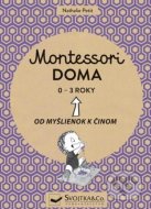 Montessori doma 0 - 3 roky - cena, srovnání