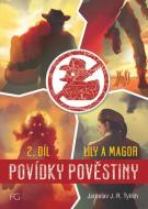 Povídky pověstiny - Lily a Magor 2.díl - cena, srovnání