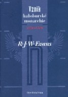 Vznik habsburské monarchie 1550–1700 - cena, srovnání