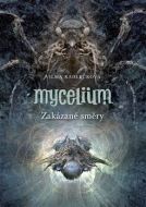 Mycelium VII: Zakázané směry - cena, srovnání