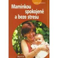 Maminkou spokojeně a beze stresu - cena, srovnání