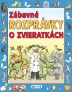 Zábavné rozprávky o zvieratkách - cena, srovnání