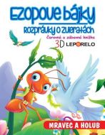 Ezopove bájky - Mravec a holub (3D leporelo) - cena, srovnání